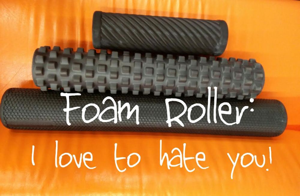 foam rolling love to hate you
